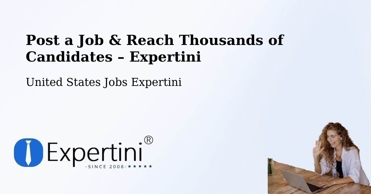 Post a Job in Altadena – Hire the Right Talent - Altadena, United States Jobs Expertini