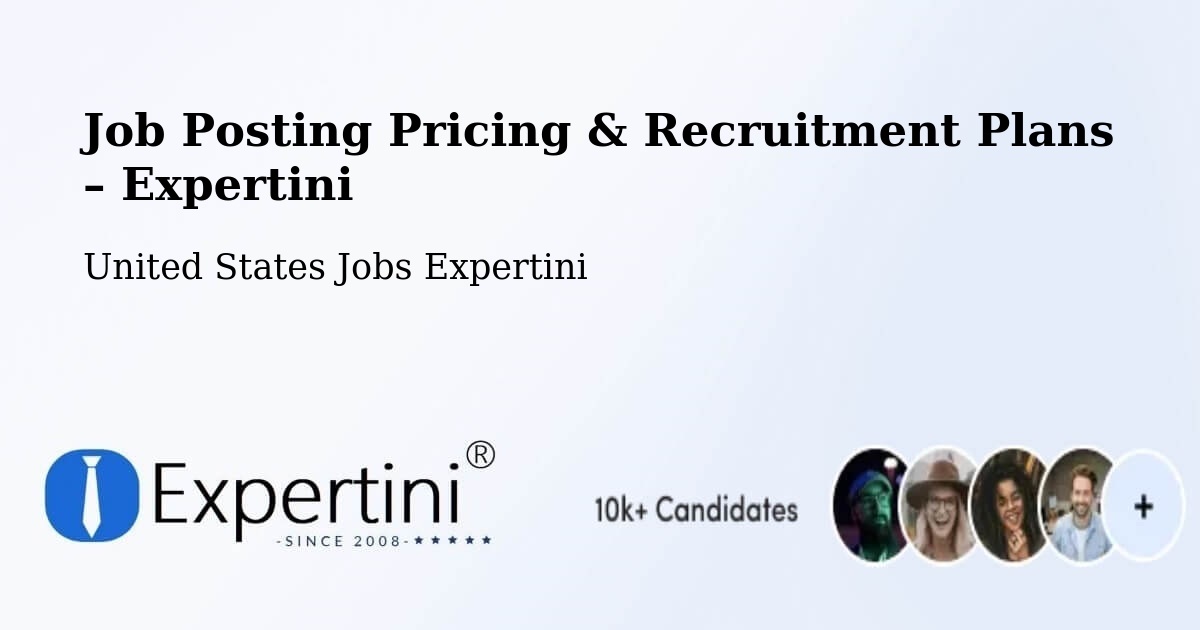 Job Posting Pricing & Recruitment Plans – Altadena - Altadena, United States Jobs Expertini